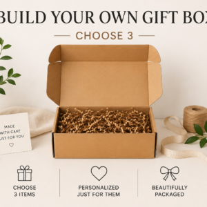 Build Your Own Gift Box – Choose 3